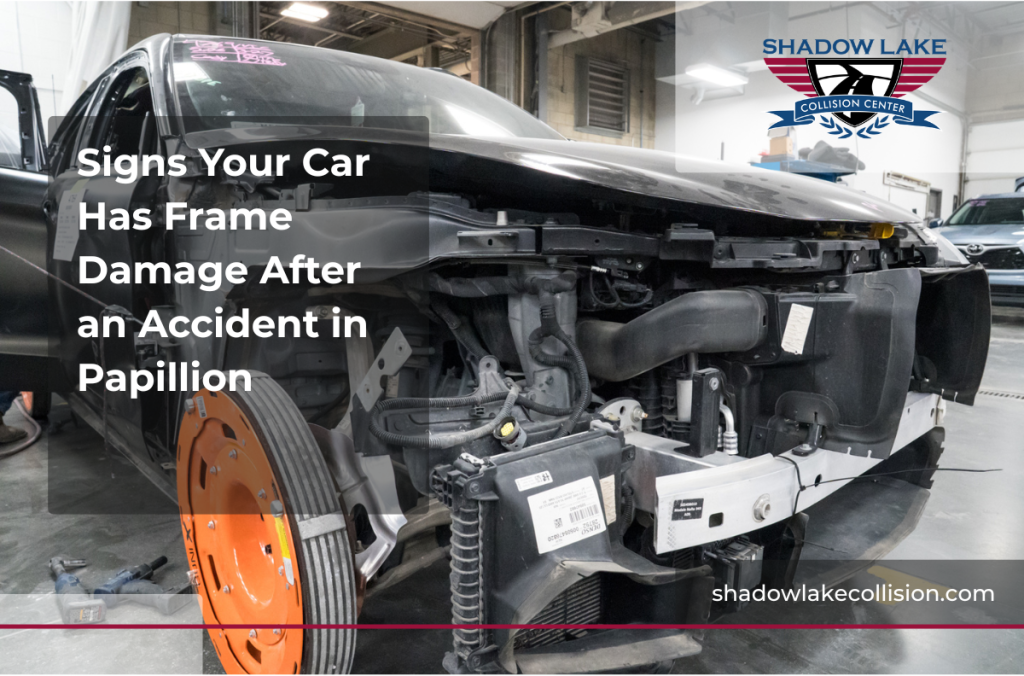 Signs Your Car Has Frame Damage After an Accident in Papillion