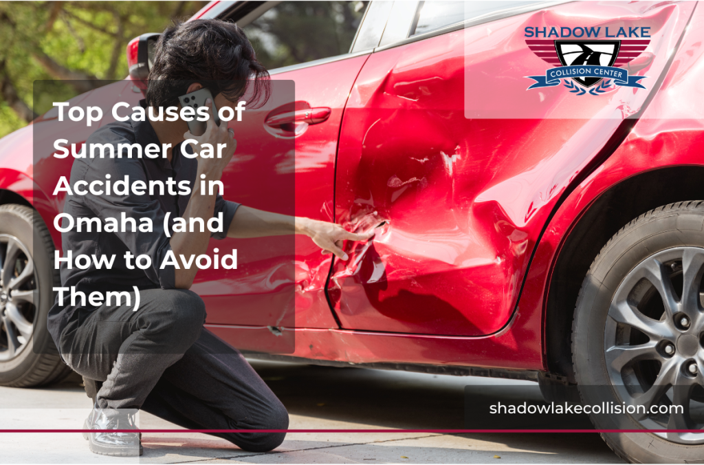 Top Causes of Summer Car Accidents in Omaha (and How to Avoid Them)